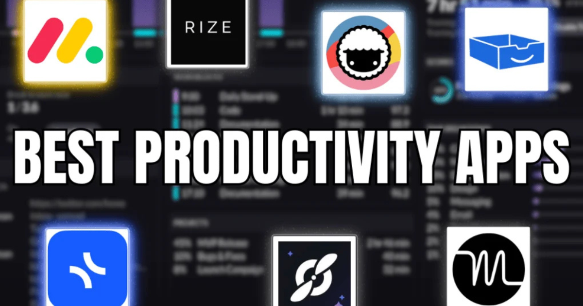 Best Productivity Apps for 2025 — Stay Organized, Focused & Efficient